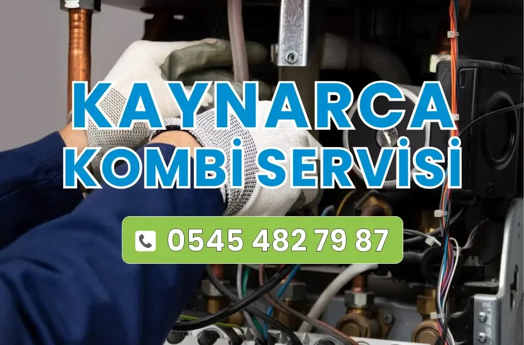 Kaynarca Kombi Servisi
